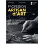 Profession artisan d'art