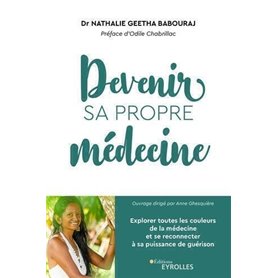 Devenir sa propre médecine