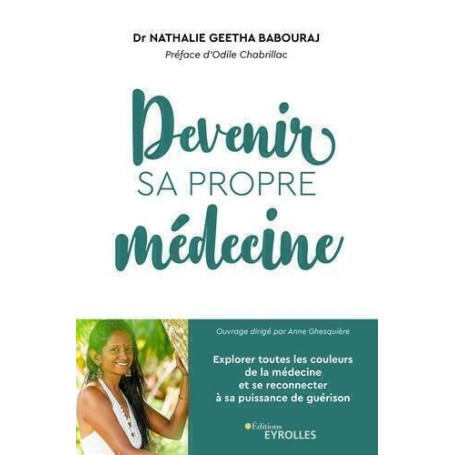 Devenir sa propre médecine