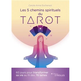 Les 5 chemins spirituels du tarot