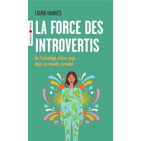 La force des introvertis