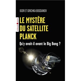 Le mystère du satellite Planck