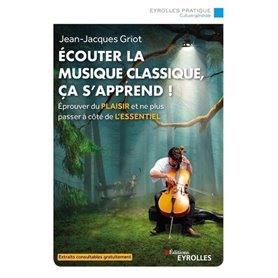 Ecouter la musique classique, ça s'apprend !