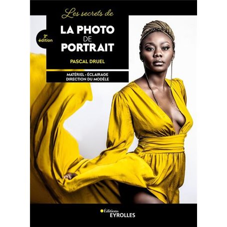 Les secrets de la photo de portrait, 2e édition