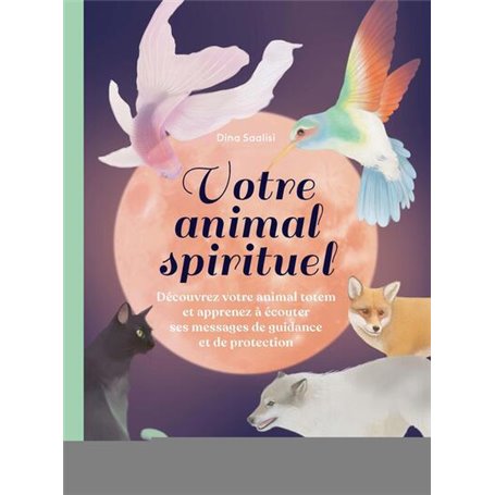 Votre animal spirituel