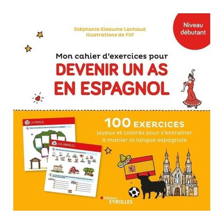 Mon cahier d'exercices pour devenir un as en espagnol