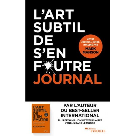 L'art subtil de s'en foutre - journal