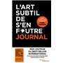 L'art subtil de s'en foutre - journal