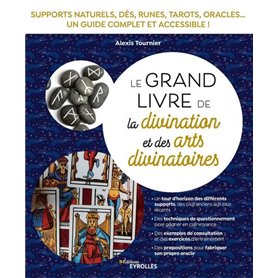 Le grand livre de la divination et des arts divinatoires