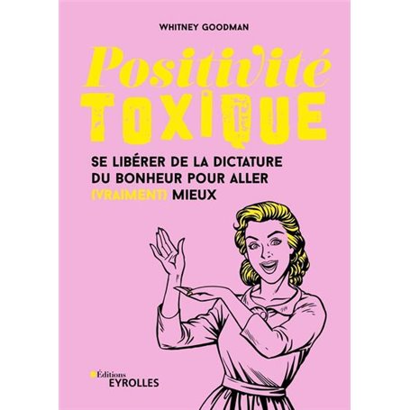 Positivité toxique