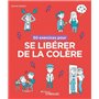 50 exercices pour se libérer de la colère