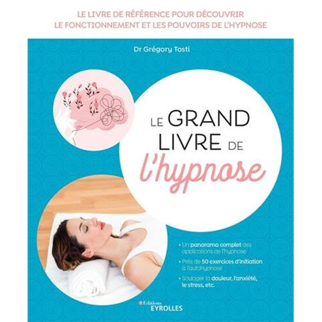 Le grand livre de l'hypnose