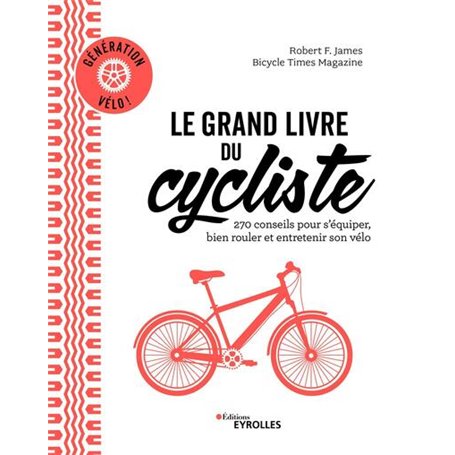 Le grand livre du cycliste