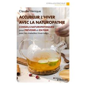 Accueillir l'hiver avec la naturopathie