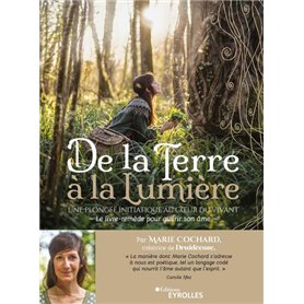 De la terre à la lumière