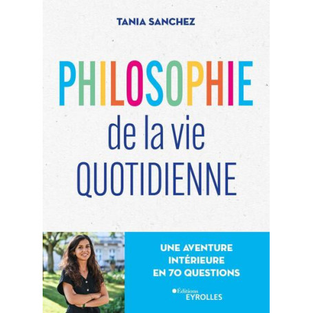 Philosophie de la vie quotidienne