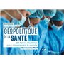 Géopolitique de la santé