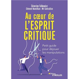 Au coeur de l'esprit critique