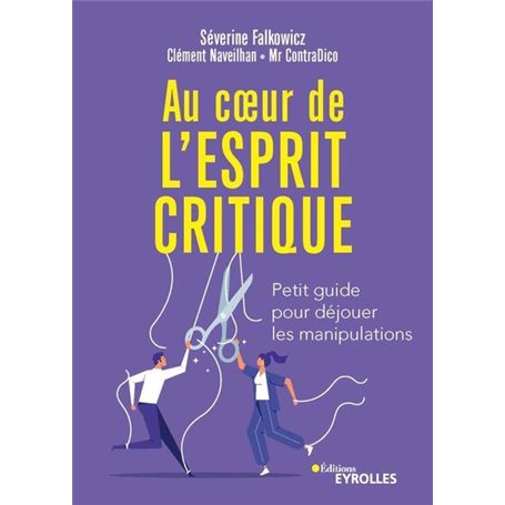 Au coeur de l'esprit critique