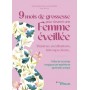 9 mois de grossesse pour devenir une femme éveillée