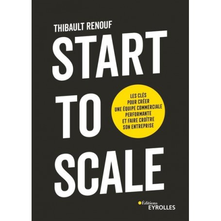 Start to scale