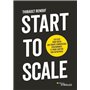 Start to scale