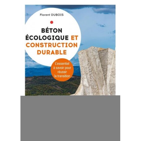 Béton écologique et construction durable