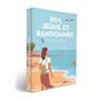 Psy, jeûne et randonnée