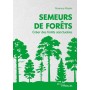 Semeurs de forêts