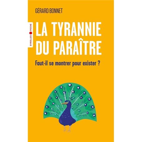 La tyrannie du paraître