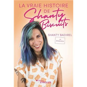 La vraie histoire de Shanty Biscuits