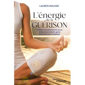 L'énergie de la guérison