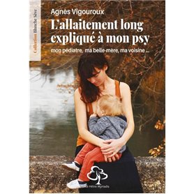 L'allaitement long expliqué à mon psy