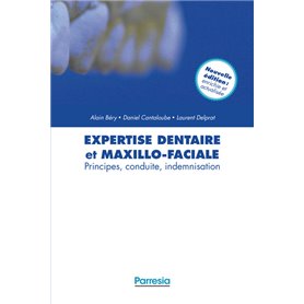 EXPERTISE DENTAIRE ET MAXILLO-FACIALE