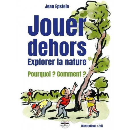 Jouer dehors