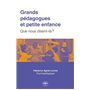 Grands pédagogues et petite enfance