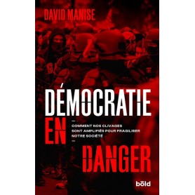 DÉMOCRATIE EN DANGER