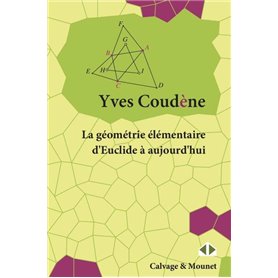 La géométrie élémentaire d'Euclide à aujourd'hui