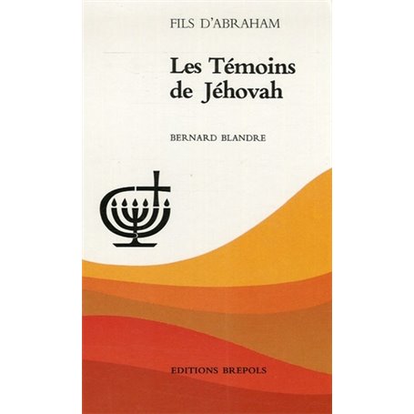 TEMOINS DE JEHOVAH (LES)