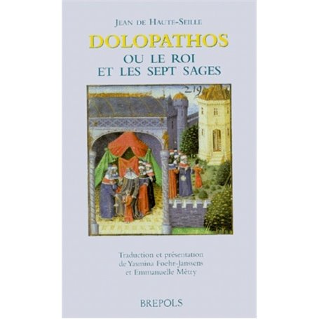 DOLOPATHOS LE ROI ET LES SEPT SAGES