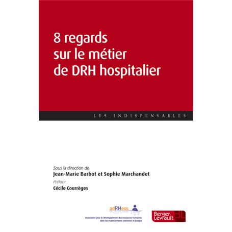 8 regards sur le métier de DRH hospitalier
