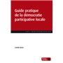 Guide pratique de la démocratie participative locale