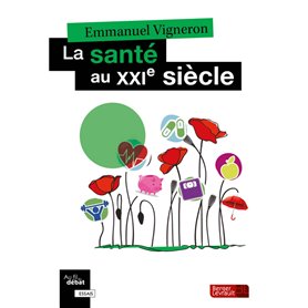 La santé au XXIe siècle