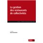 La gestion des restaurants de collectivités (2ème Edition)