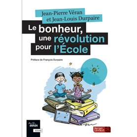 Le bonheur, une révolution pour l'École