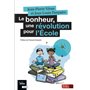 Le bonheur, une révolution pour l'École