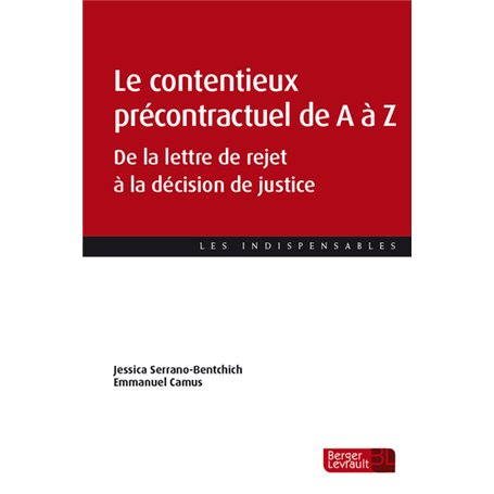 Le contentieux précontractuel de A à Z