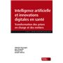 Intelligence artificielle et innovations digitales en santé