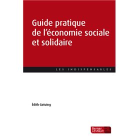 Guide pratique de l'économie sociale et solidaire