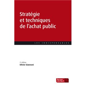 Stratégie et techniques de l'achat public (2e éd.)